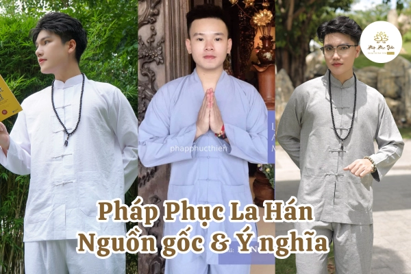 la-han - Pháp Phục Thiền Pháp Phục La Hán