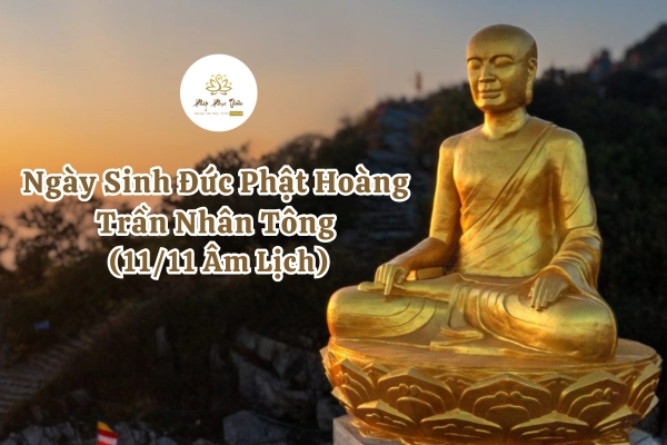 Đức Phật Hoàng Trần Nhân Tông