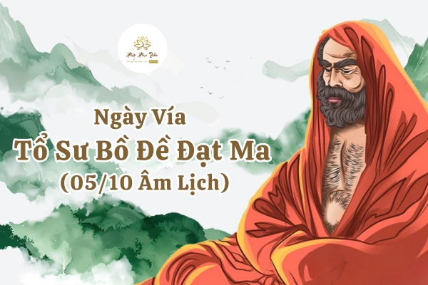 Ngày Vía Tổ Sư Bồ Đề Đạt Ma