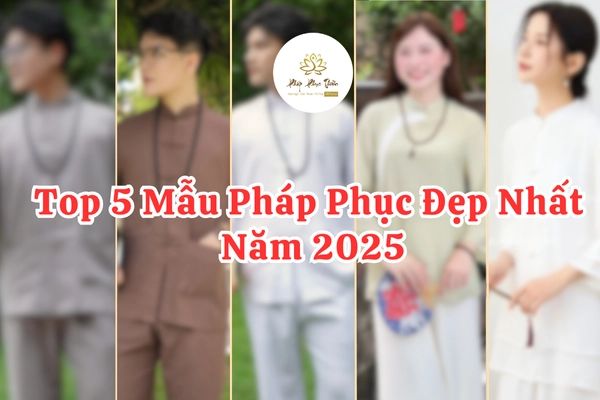 Top 5 Pháp Phục Đẹp 2025